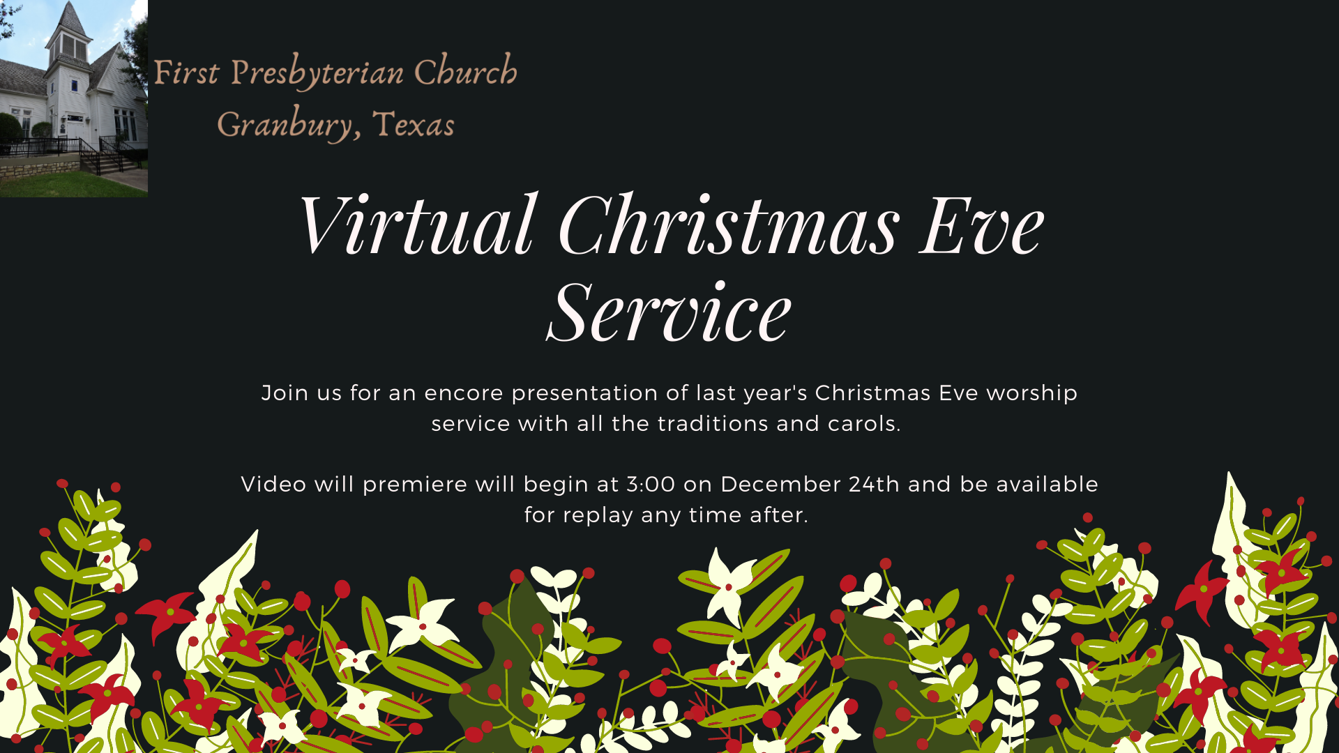 Virtual Christmas Eve Service First Presbyterian Church Granbury
